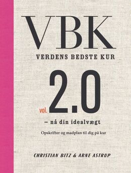 Christian Bitz, Arne Astrup (f. 1955): Verdens bedste kur vol. 2.0